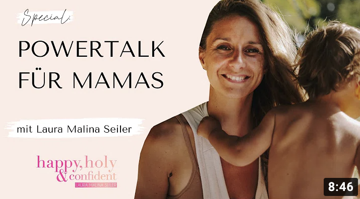 Power Talk für Mamas (von Laura Seiler)